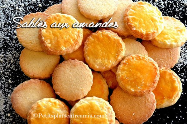 Sabl S Aux Amandes La Recette Facile Petits Plats Entre Amis