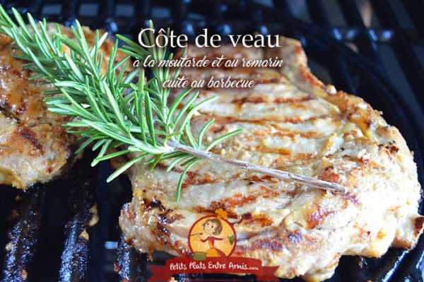 C Te De Veau La Moutarde Et Au Romarin Cuite Au Barbecue Petits