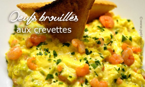 Recette Oeufs Brouill S Aux Crevettes Petits Plats Entre Amis