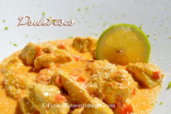 Recette Du Poulet Coco | Petits Plats Entre Amis