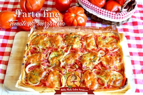 Tarte fine tomates et mozzarella