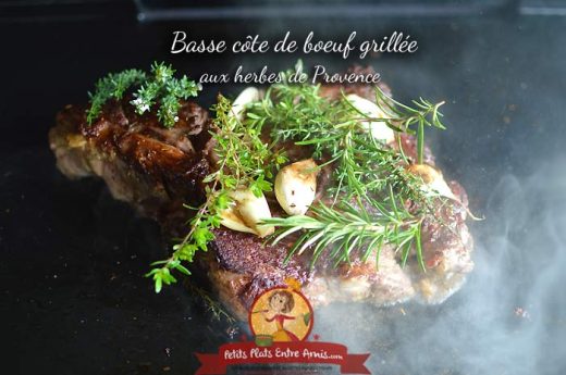 Recette basse côte de bœuf grillée aux herbes de Provence