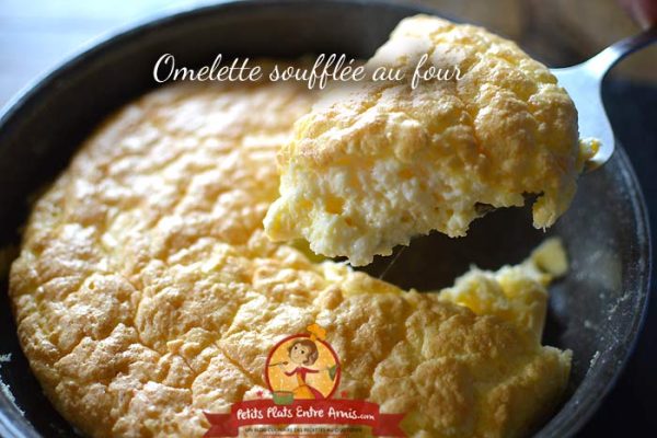 Recette omelette soufflée au four