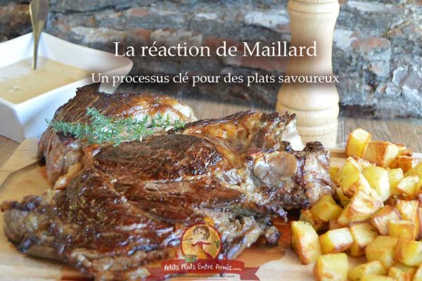 La réaction de Maillard